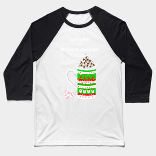 Hot Chocolate for Santa Cozy Winter Mugs on Sky Blue Baseball T-Shirt